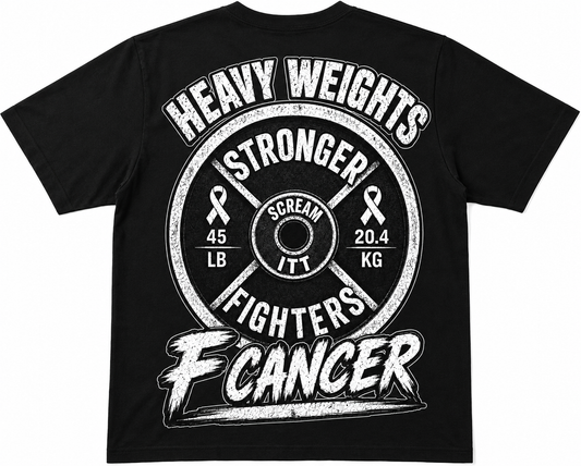 F CANCER HEAVY WEIGHT